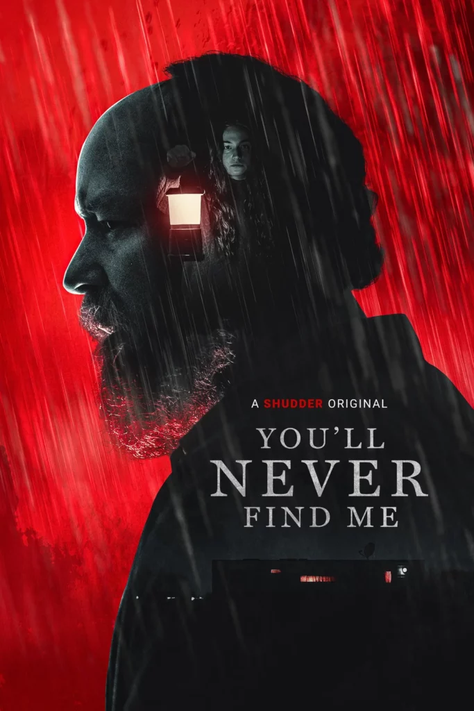 You’ll Never Find Me (2023) movie poster